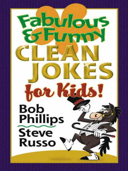 Fabulous & Funny Clean Jokes for Kids!